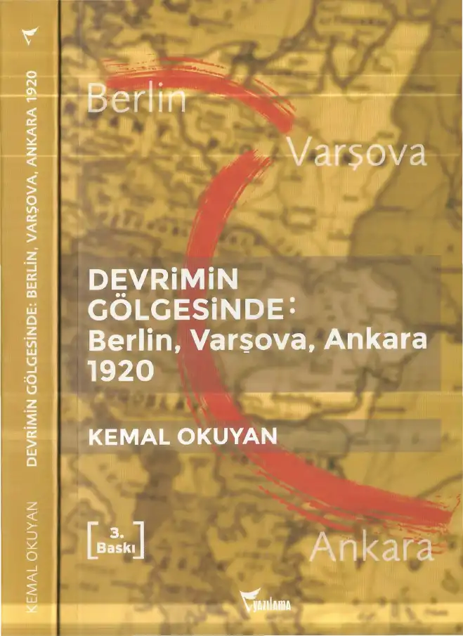 Devrimin Gölgesinde Berlin-Varşova-Ankara 1920 — Kemal Okuyan