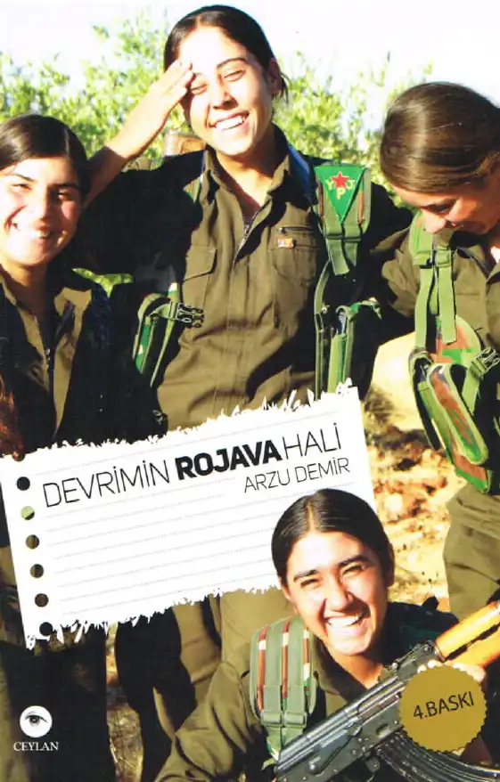 Devrimin Rojava Hali Ceylan — Arzu Demir