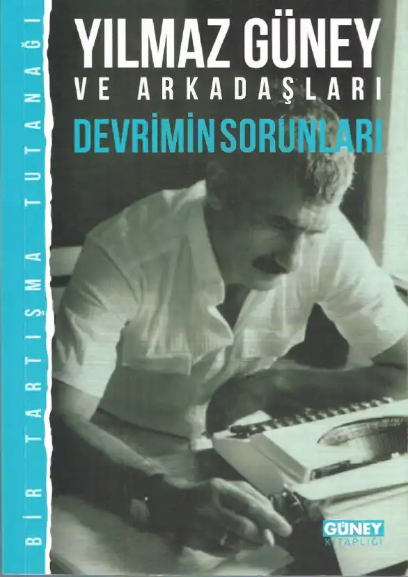 Devrimin Sorunları — Yılmaz Güney