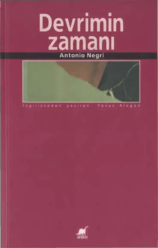 Devrimin Zamanı — Antonio Negri