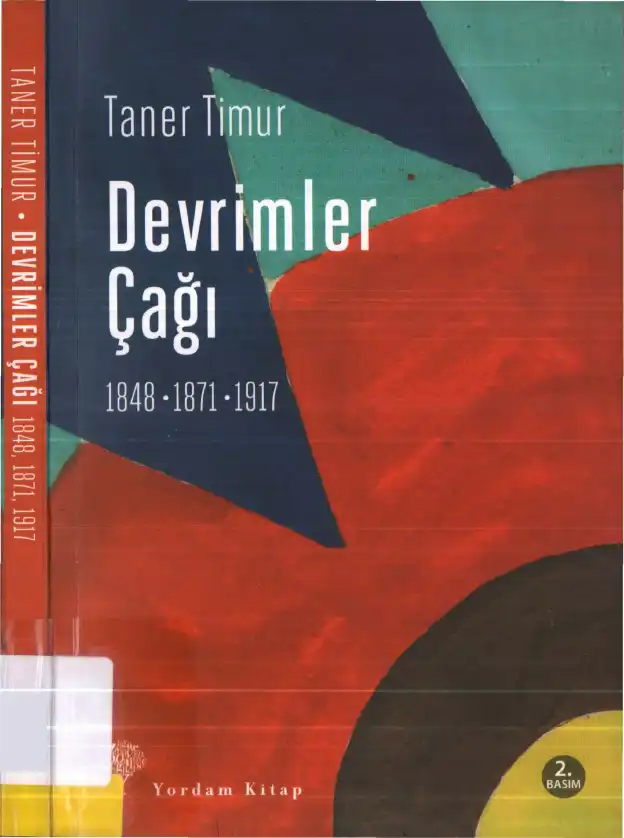 Devrimler Çağı 1448 1871 1917 — Taner Timur