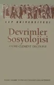 Devrimler Sosyolojisi — André-Clément Découflé