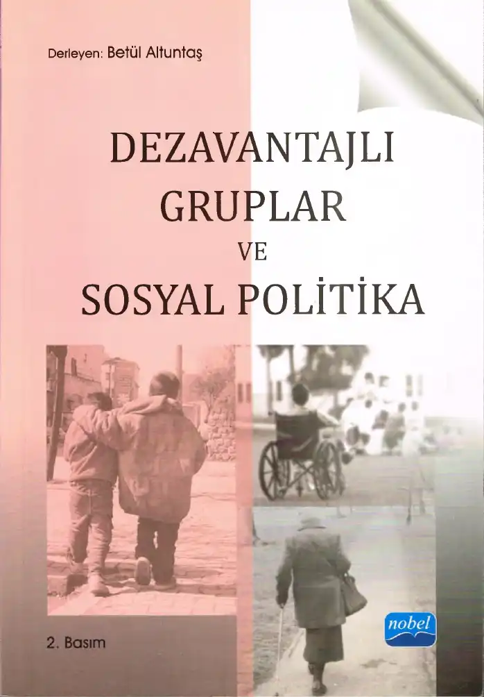 Dezavantajlı Gruplar ve Sosyal Politika — Betül Altuntaş