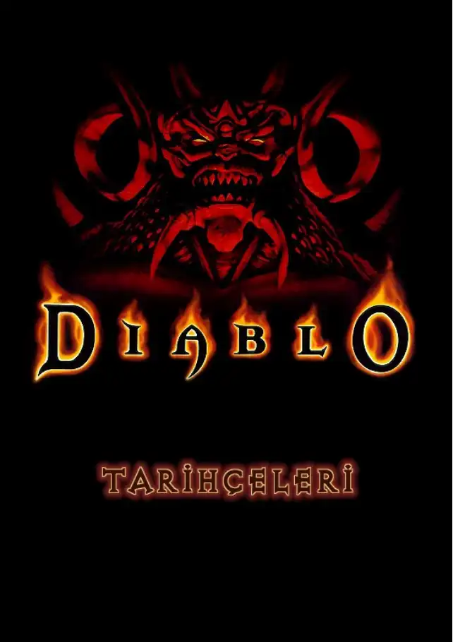 Diablo - Tarihçeleri — Bilinmiyor