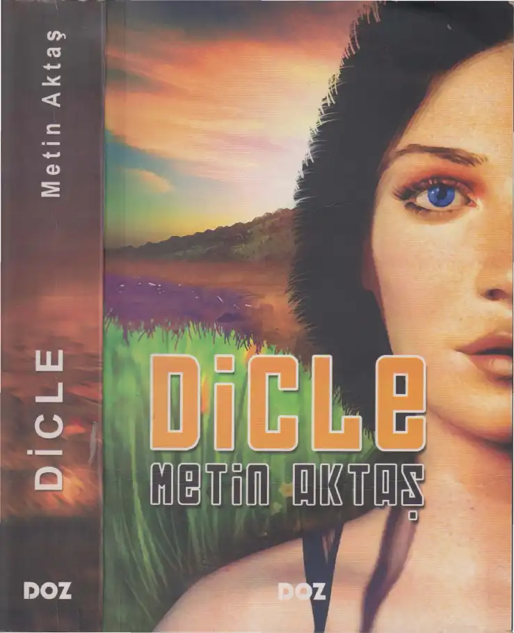 Dicle — Metin Aktaş