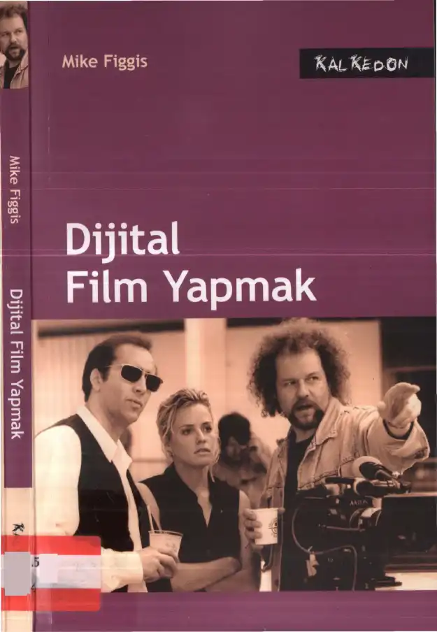 Dijital Film Yapmak — Mike Figgis