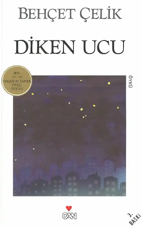 Diken Ucu — Barış Bıçakçı, Behçet Çelik, Ayhan Geçgin