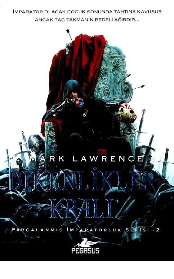 Dikenlikler Kralı — Mark Lawrence