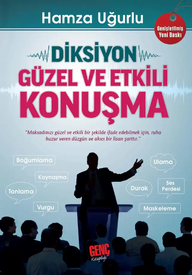 Diksiyon: Güzel ve Etkili Konuşma — Hamza Uğurlu