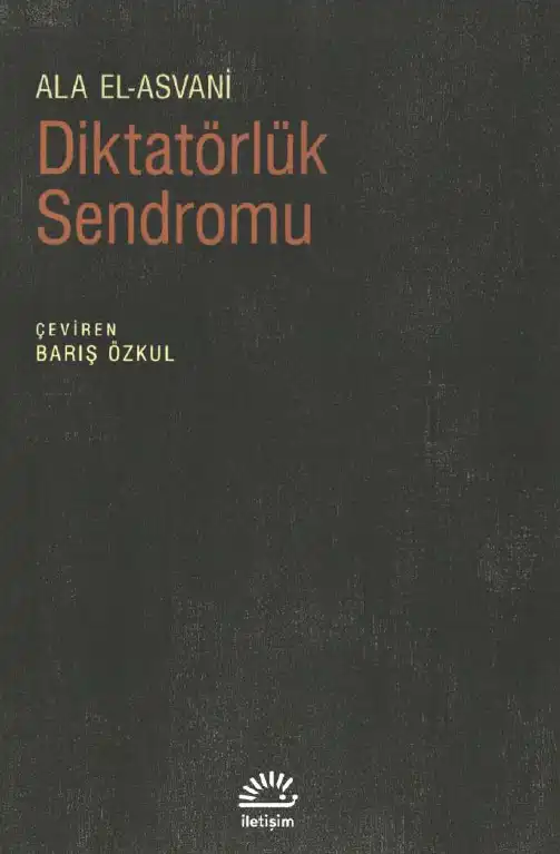 Diktatörlük Sendromu — Ala El-Asvani