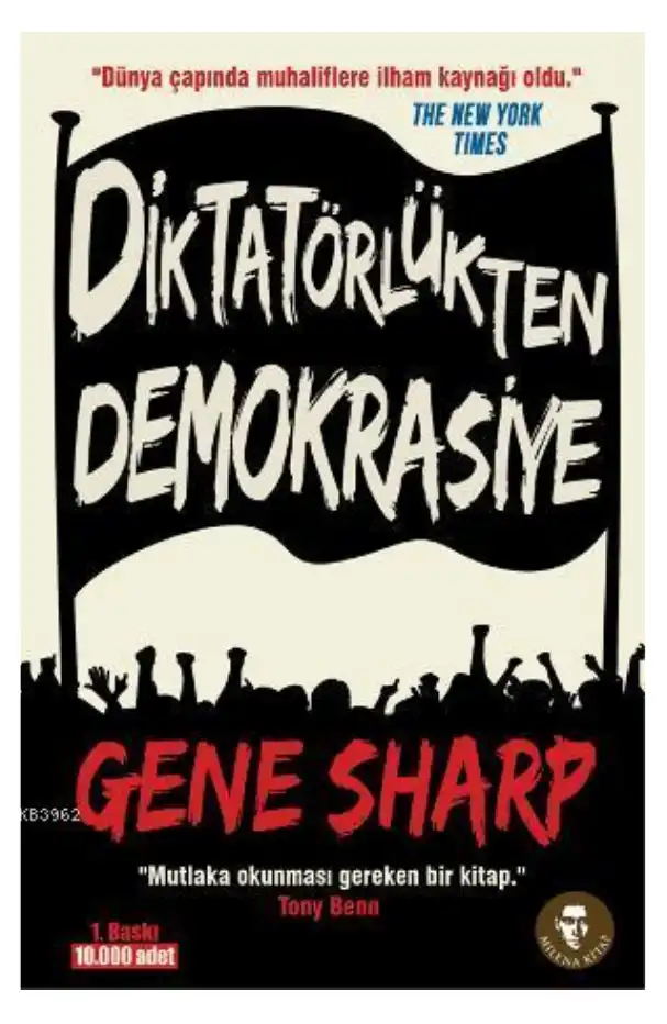 Diktatörlükten Demokrasiye — Gene Sharp