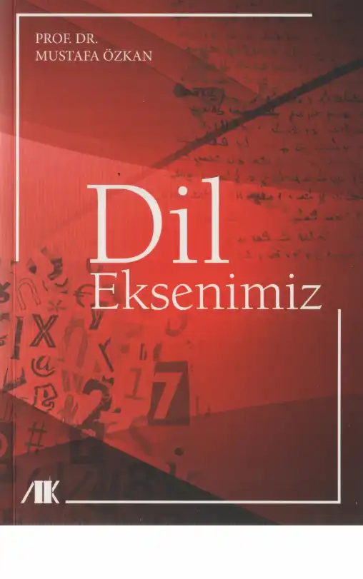 Dil Eksenimiz — Mustafa Özkan