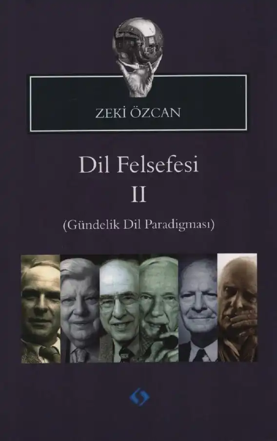 Dil Felsefesi II: Gündelik Dil Paradigması — Zeki Özcan