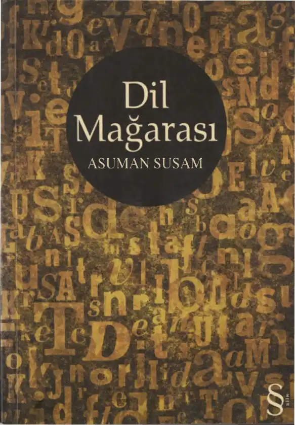 Dil Mağarası — Asuman Susam