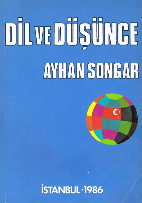 Dil ve Düşünce — Ayhan Songar