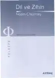Dil ve Zihin — Noam Chomsky ve Michel Foucault