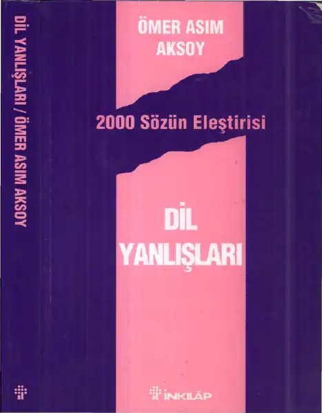 Dil Yanlışları — Ömer Asım Aksoy