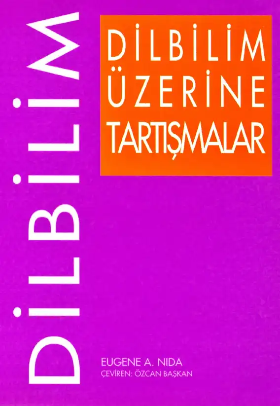 Dilbilim Üzerine Tartışmalar — Eugene A. Nida