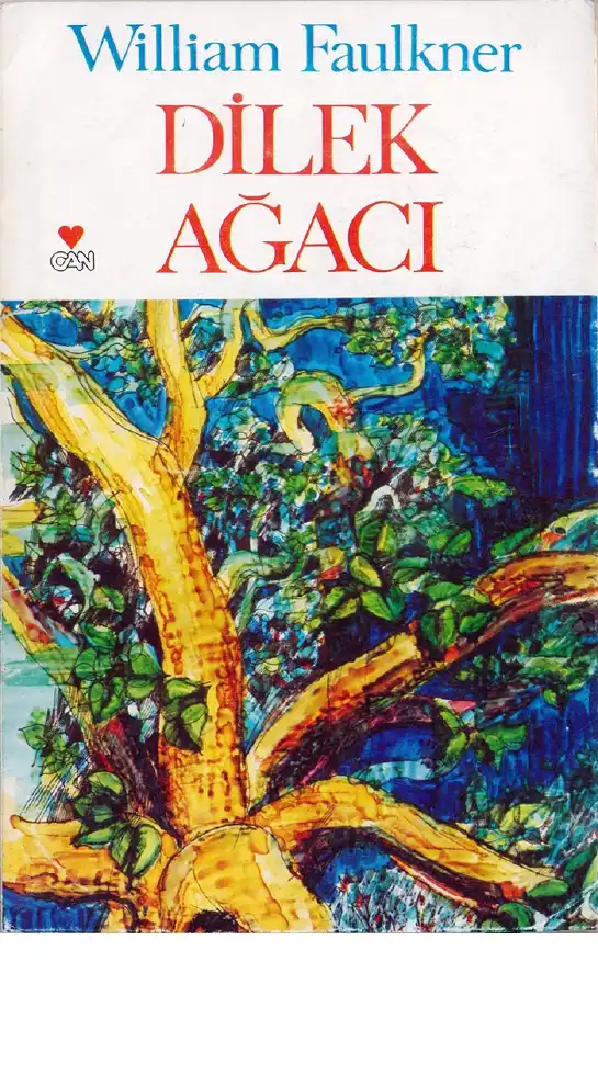 Dilek Ağacı — William Faulkner