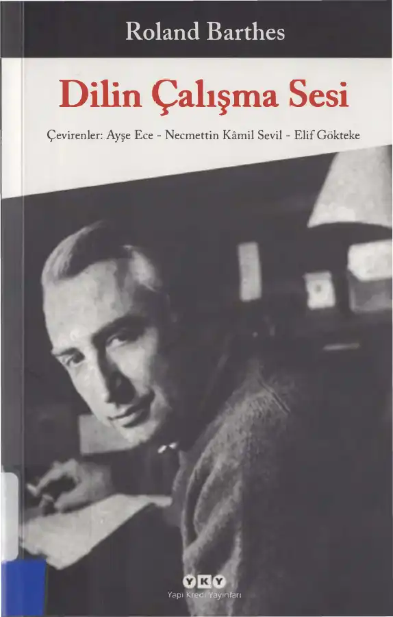Dilin Çalışma Sesi — Roland Barthes
