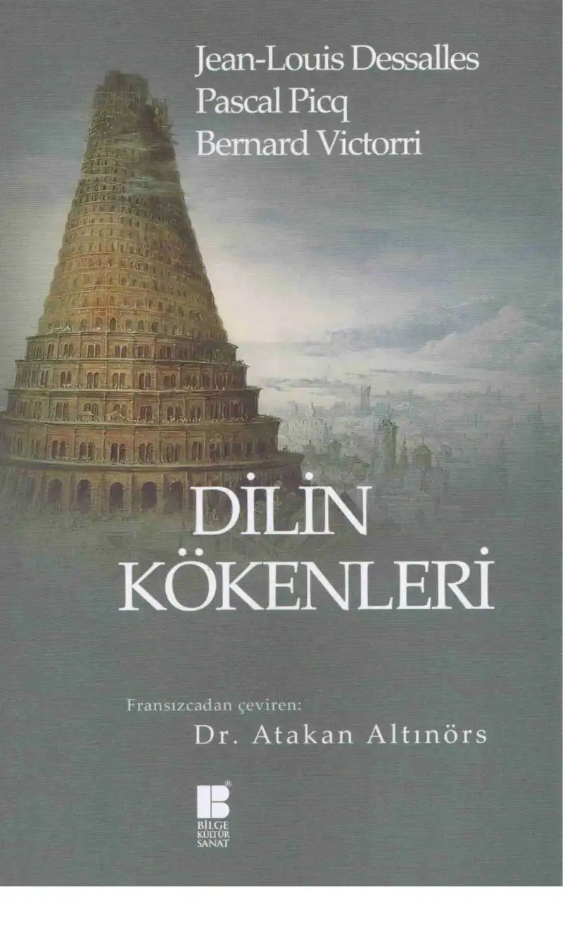Dilin Kökenleri — Jean-Louis Dessalles, Pascal Picq, Bernard Victorri