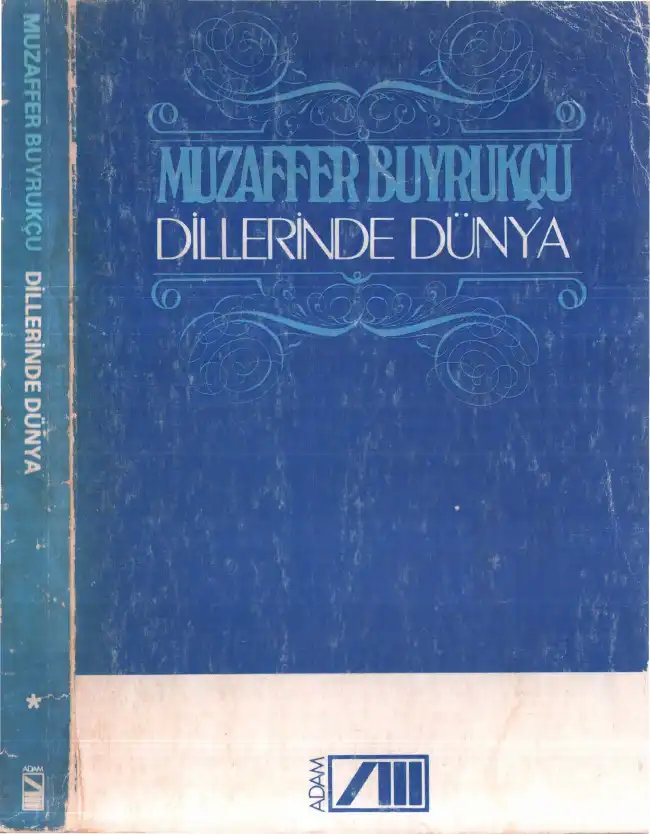 Dillerinde Dünya — Muzaffer Buyrukçu