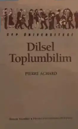 Dilsel Toplumbilim — Pierre Achard