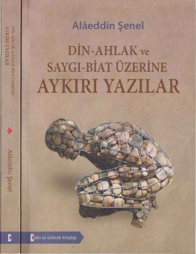 Din, Ahlak ve Saygı, Biat Üzerine Aykırı Yazılar — Alaeddin Şenel