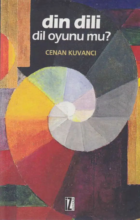 Din Dili Dil Oyunu mu? — Cenan Kuvancı