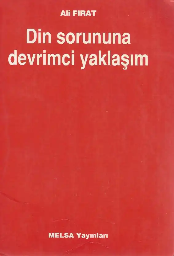 Din Sorununa Devrimci Yaklaşım — Ali Fırat
