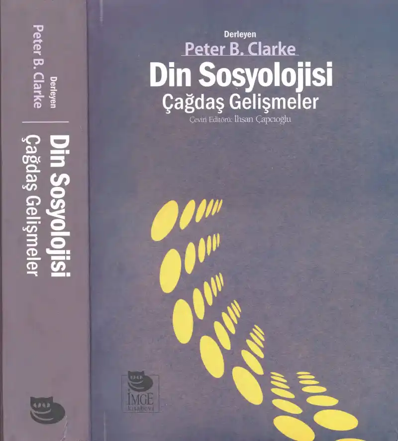 Din Sosyolojisi: Çağdaş Gelişmeler — Peter B. Clarke