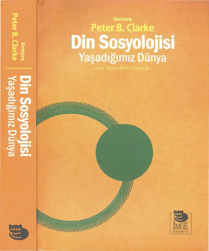 Din Sosyolojisi: Yaşadığımız Dünya — Peter B. Clarke