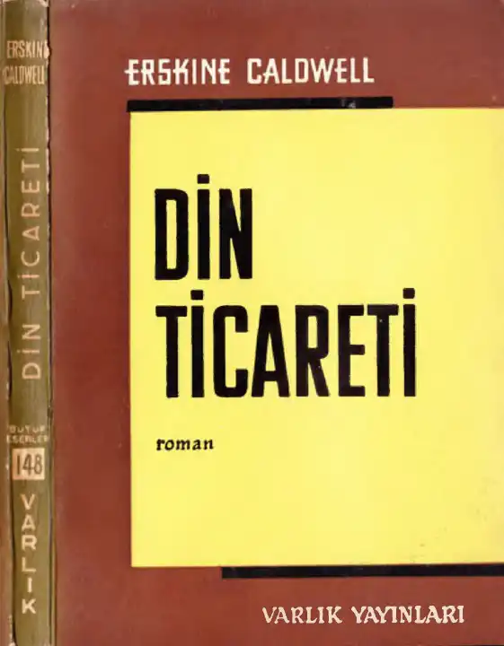 Din Ticareti — Erskine Caldwell