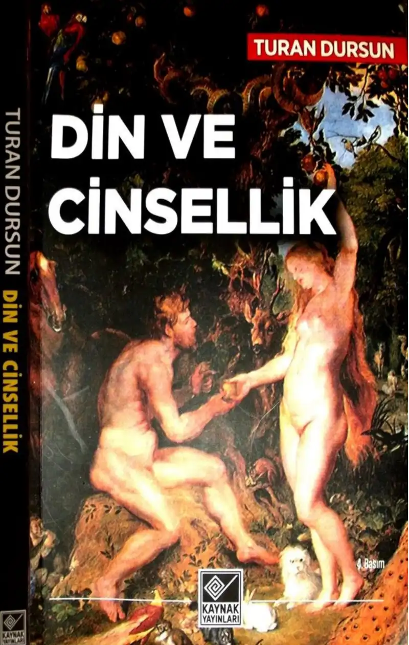 Din ve Cinsellik — Turan Dursun