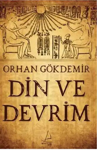 Din ve Devrim — Enver Aysever Orhan Gökdemir