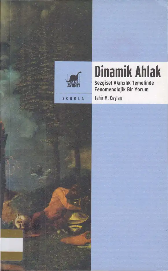 Dinamik Ahlak — Tahir M. Ceylan