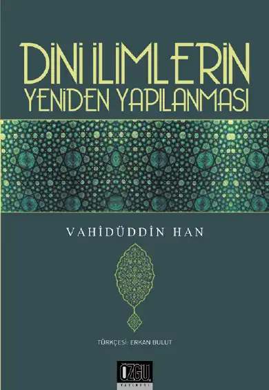 Dini İlimlerin Yeniden Yapılanması — Ejder Okumuş