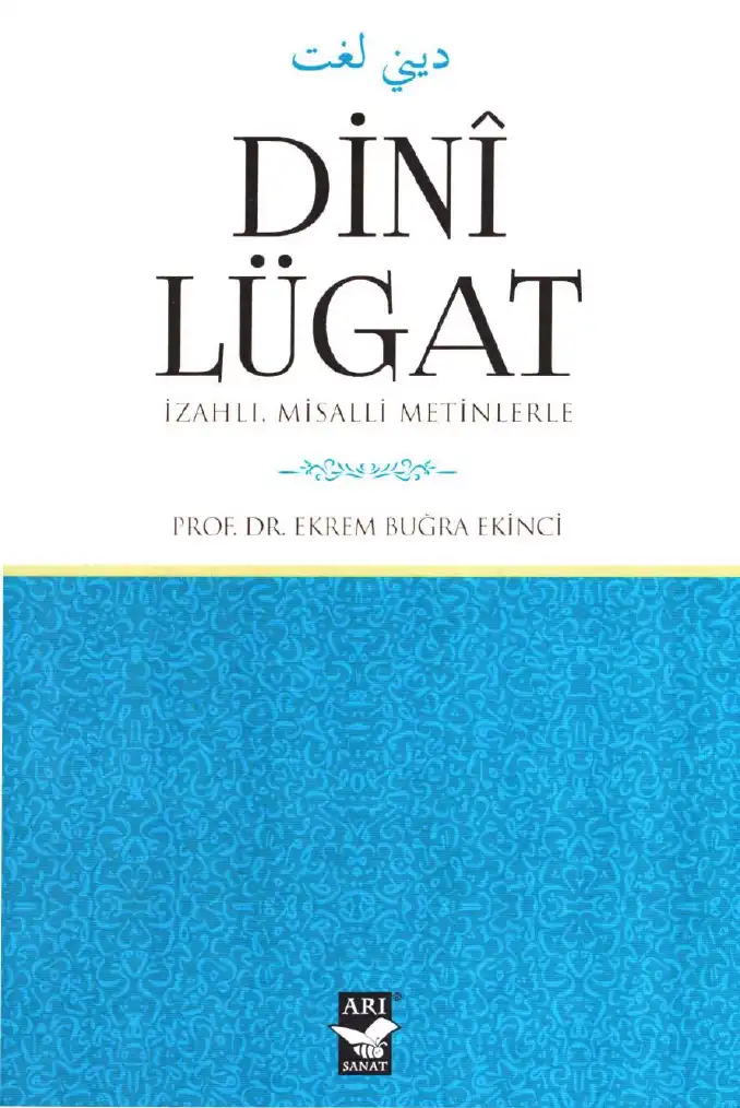 Dini Lugat — Ekrem Buğra Ekinci