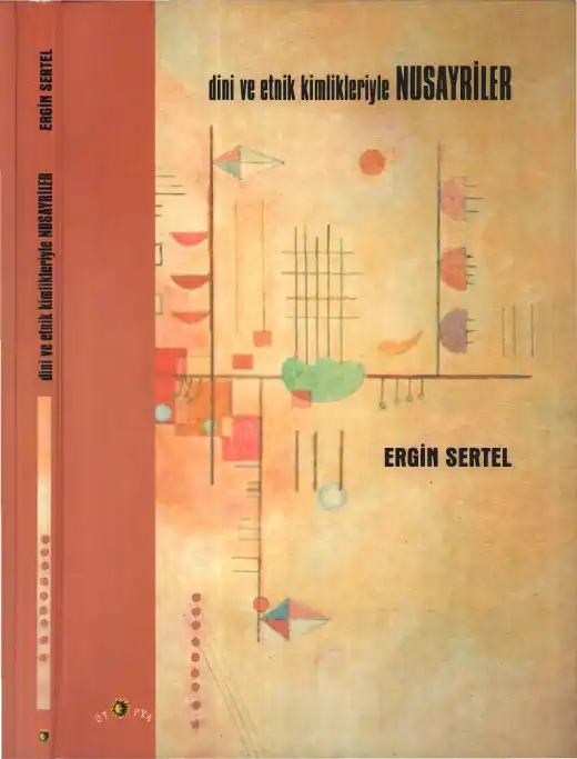 Dini ve Etnik Kimlikleriyle Nusayriler (Arap Alevileri) — Ergin Sertel