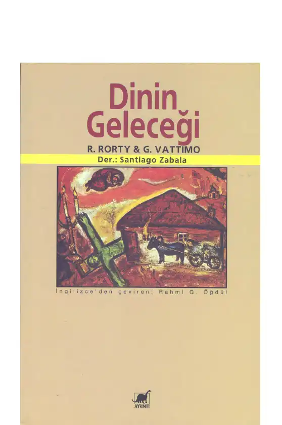Dinin Geleceği — Richard Rorty & Gianni Vattimo