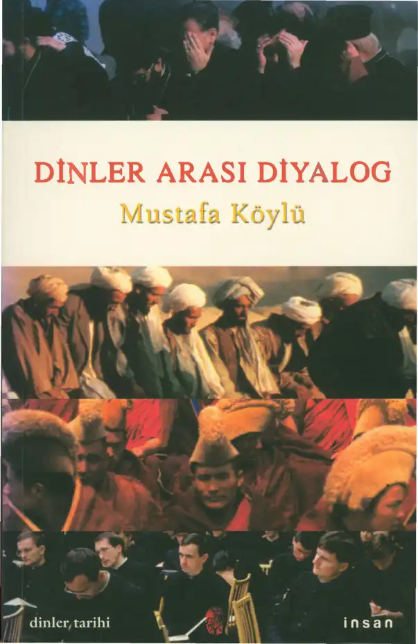 Dinler Arası Diyalog — Mustafa Köylü, Ahmet Koç