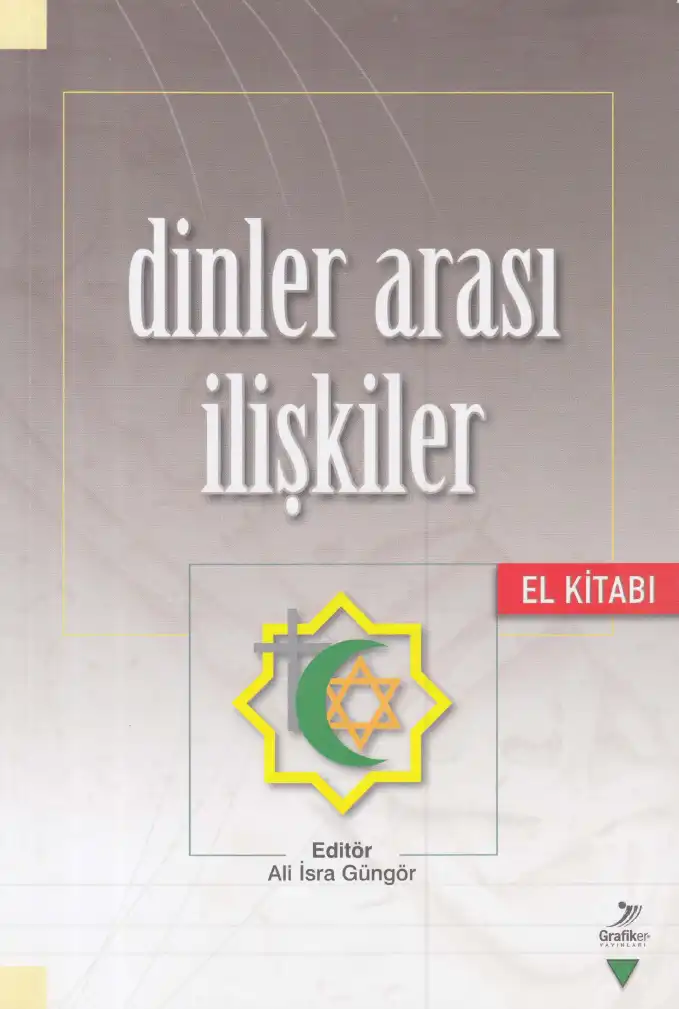 Dinler Arası İlişkiler El Kitabı — Ali İsra Güngör