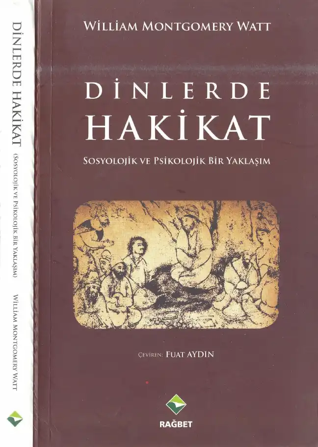 Dinlerde Hakikat — William Montgomery Watt