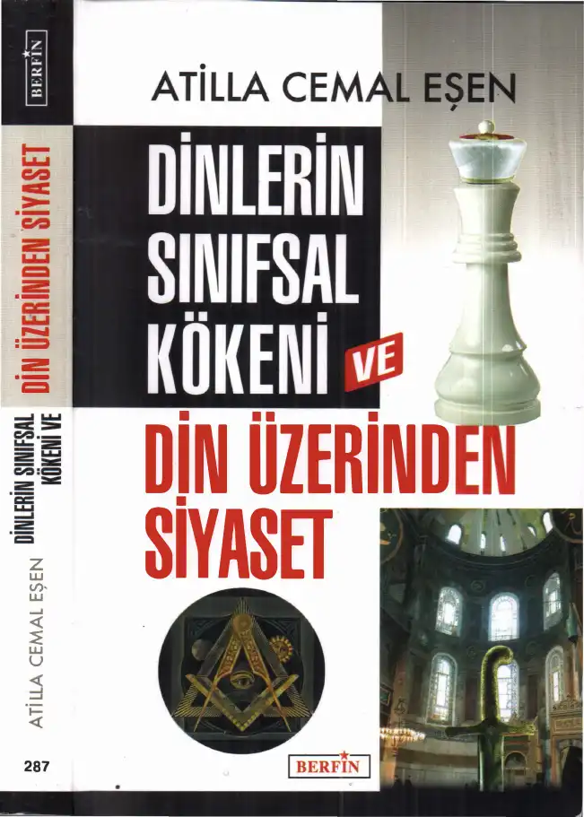Dinlerin Sınıfsal Kökeni ve Din Üzerinden Siyaset — Atilla Cemal Eşen