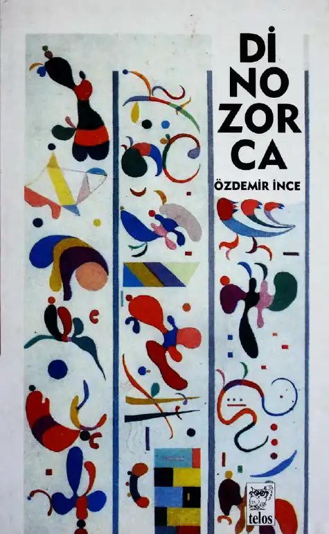 Dinozorca Telos — Özdemir İnce