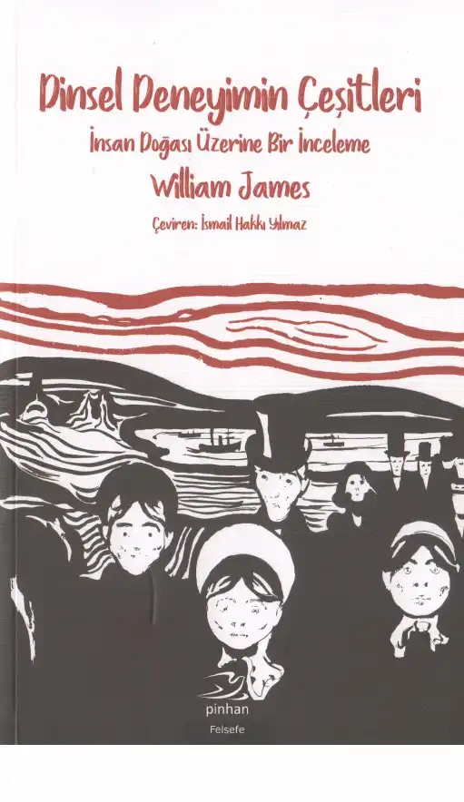 Dinsel Deneyimin Çeşitleri — Charles Sanders Peirce, William James, John Dewey