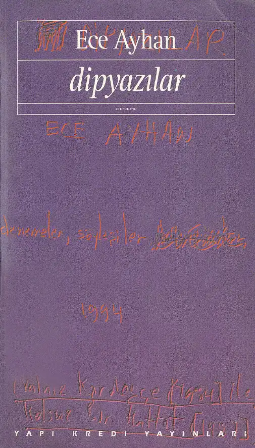 Dipyazılar — Ece Ayhan