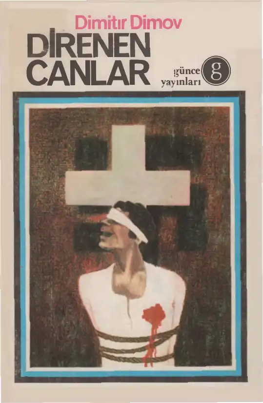 Direnen Canlar — Dimitır Dimov