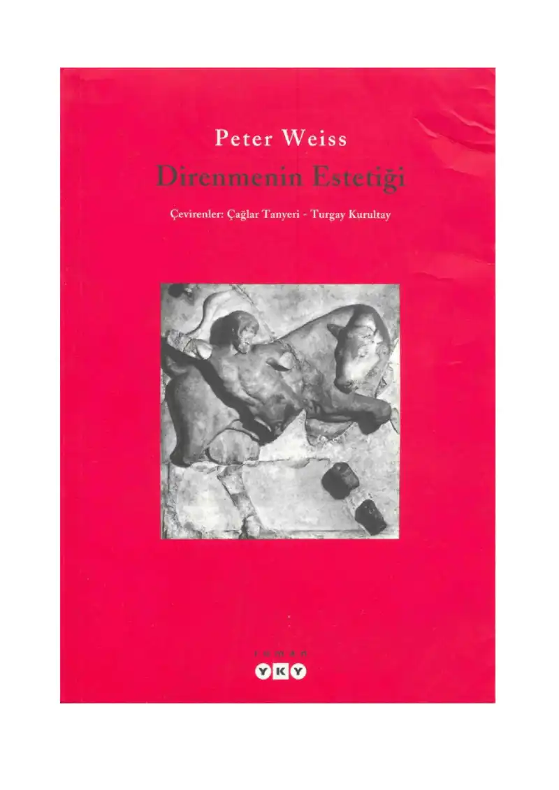 Direnmenin Estetiği — Peter Weiss