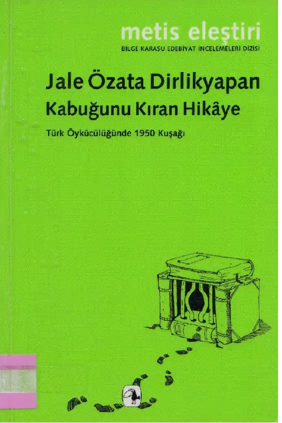 Dirlikyapan Kabuğunu Kıran Hikaye — Jale Özata